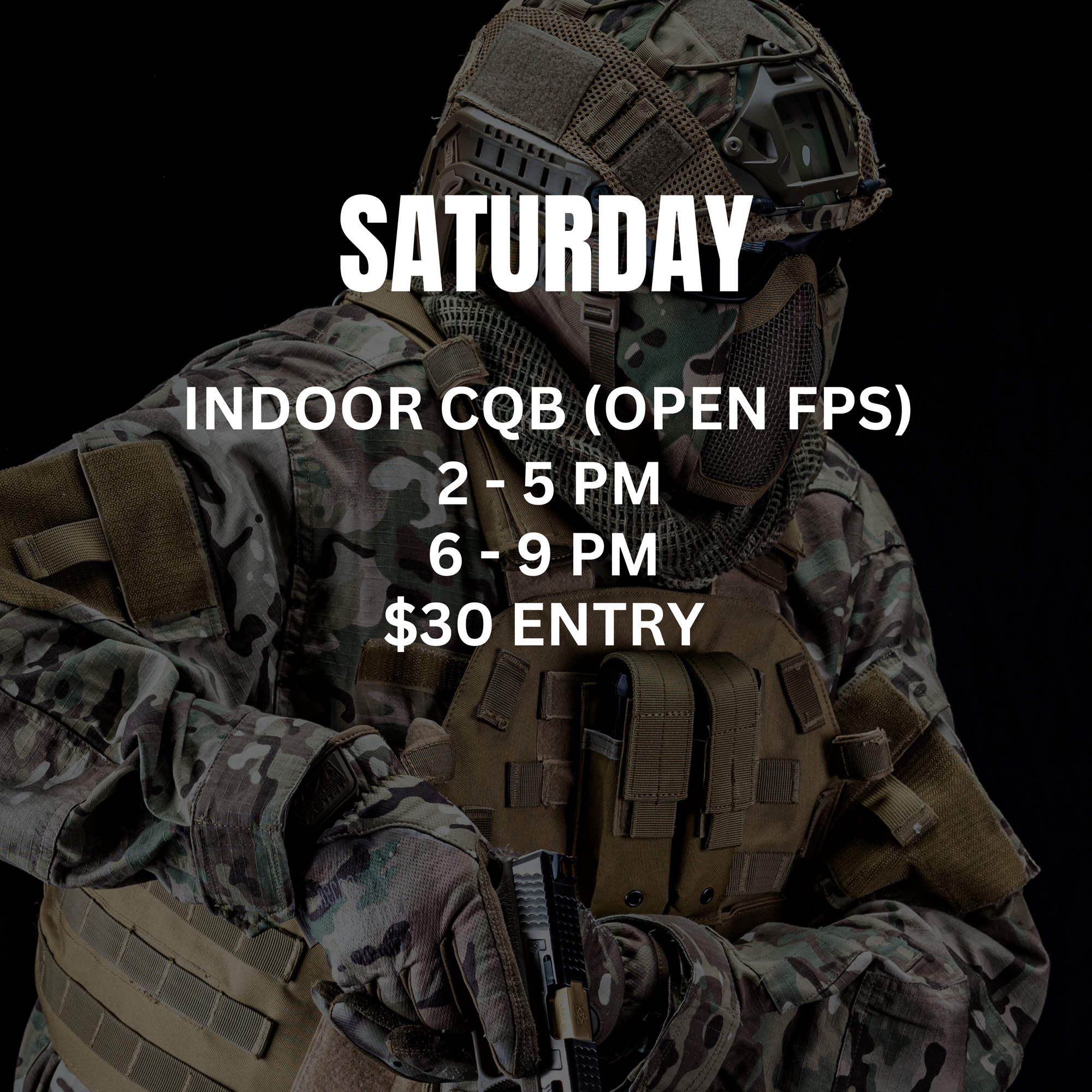 Saturday Indoor CQB